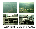 02)Flight to Osaka-Kyoto